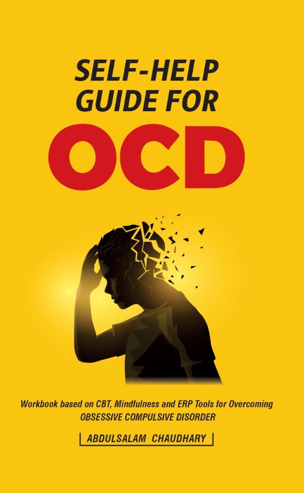 Self Help Guide for OCD by AbdulSalam Chaudhary