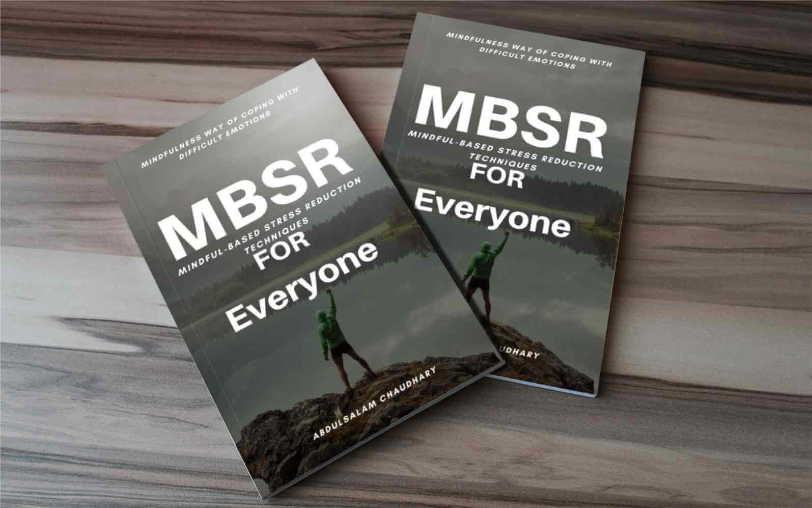 MBSR For EveryOne by AbdulSalam Chaudhary